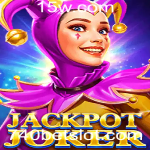 Descubra o Empolgante Universo de JackpotJoker e a Plataforma 740BET